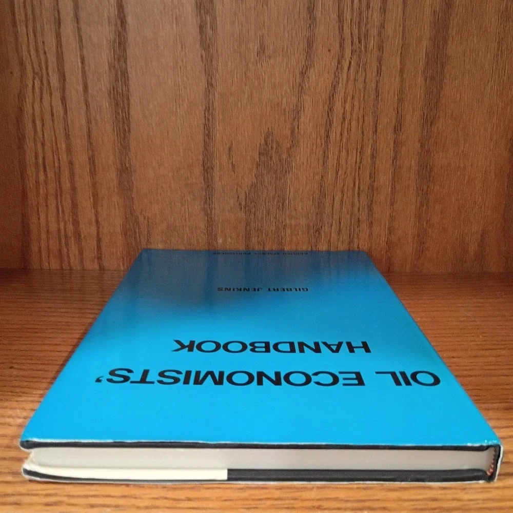 Oil Economists' Handbook by Gilbert Jenkins Hardcover 1977 - *Rare*